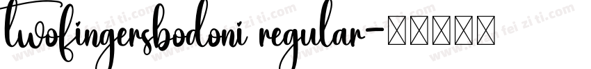 twofingersbodoni regular字体转换